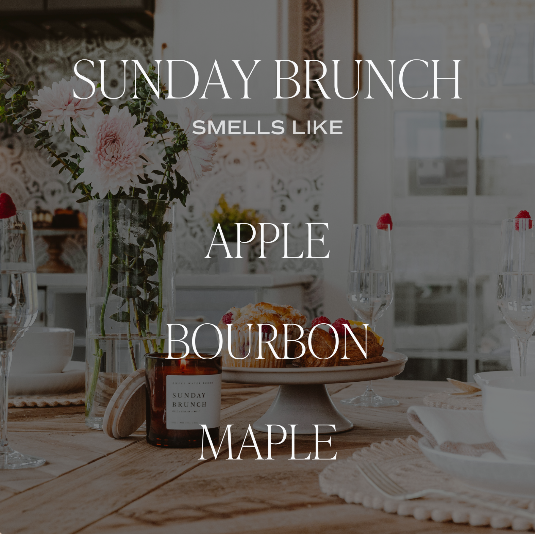 Sunday Brunch Soy Candle Scent Notes