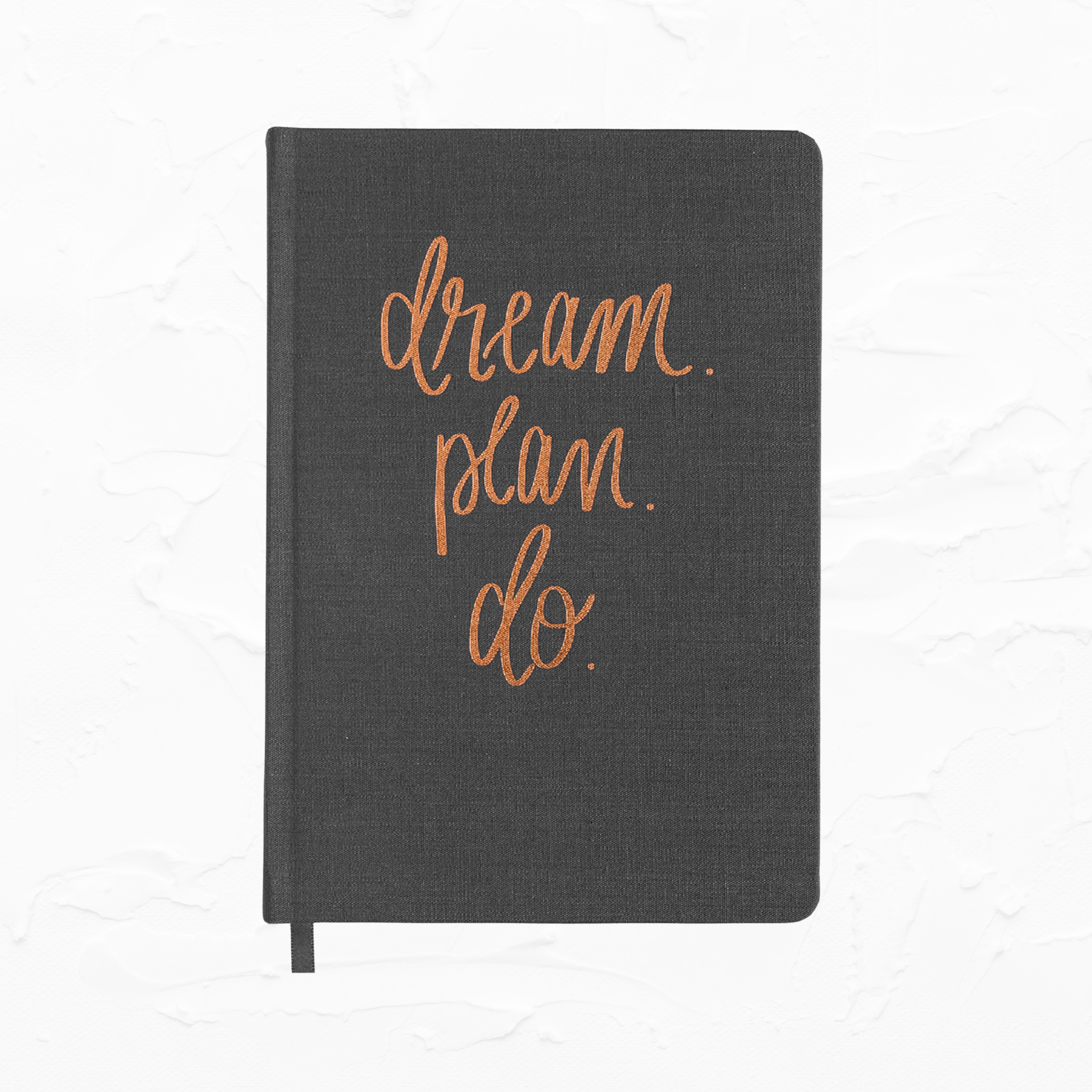 Dream. Plan. Do. Journal