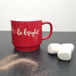 Be Bright Coffee Mug