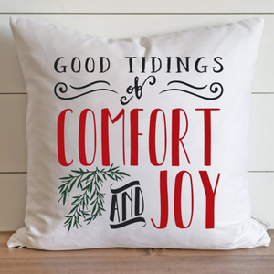 Comfort and Joy Pillow Cover