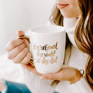 She Believed She Could So She Did Gold Coffee Mug